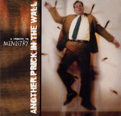Ministry : Another Prick in the Wall - A Tribute to Ministry Volume 2